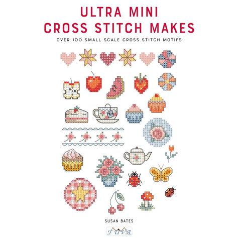 ultra mini cross stitch    small scale cross stitch motifs paperback walmart