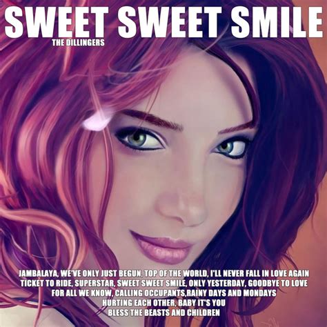 Sweet Sweet Smile Album By The Dillingers Spotify