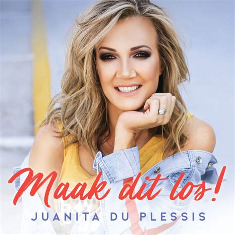 Download Mp3 Juanita Du Plessis Maak Dit Los Ghafla