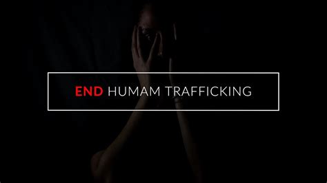 End Human Trafficking Youtube