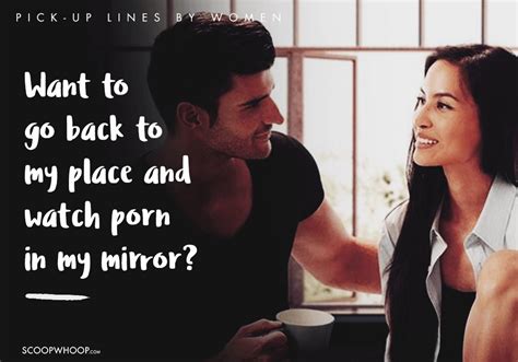 15 Of The Internet’s Cheesiest And Raunchiest Pick Up Lines