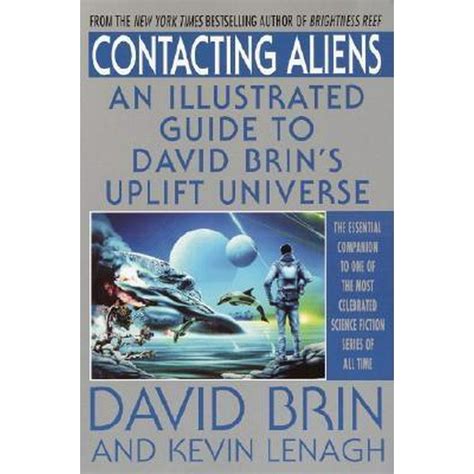 contacting aliens  illustrated guide  david brins uplift
