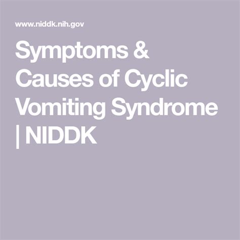 Symptoms And Causes Of Cyclic Vomiting Syndrome Niddk Syndrome