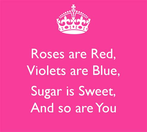 roses are red violets are blue quotes quotesgram