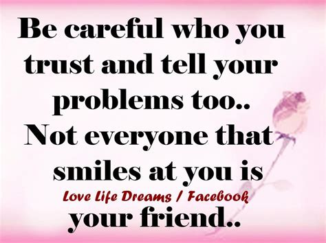 love life dreams be careful who you trust and tell your problems to