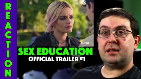 Reaction Sex Education Official Trailer Asa Butterfield
