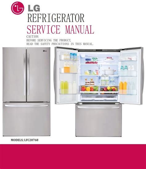 lg lfcs lfcss refrigerator service manual  repair guide