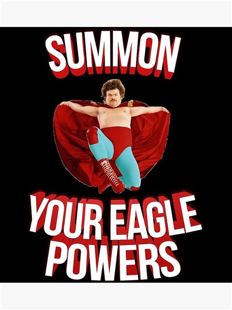 summon  eagle powers nacho libre poster  sale  eduardopadilla redbubble