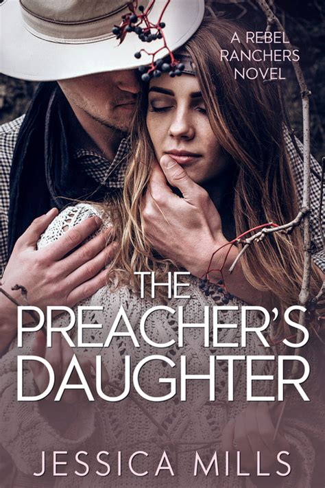 The Preacher S Daughter By Jessica Mills Goodreads