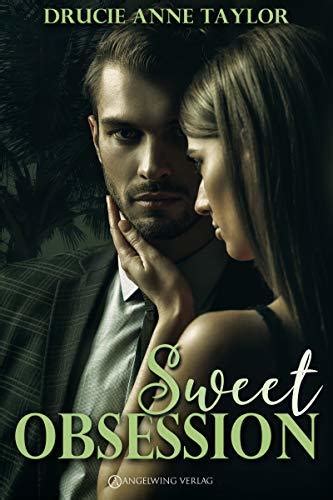 Sweet Obsession Affection 3 German Edition By Drucie Anne Taylor