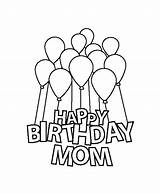 Birthday Happy Coloring Pages Mom Printable Colouring Template Sister Dad Color Getcolorings Disney Colorings Print Getdrawings Cakes sketch template