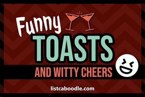 funny toasts  weddings parties drinking listcaboodlecom