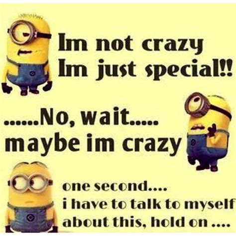 Funny Crazy Minion Quotes Funny Minion Quotes Of The Week Luna