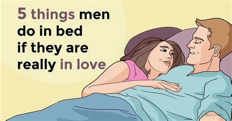 Men Do These 5 Things In Bed If They Are Really In Love