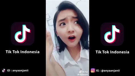 kumpulan tik tok indonesia cantik anya anjani manzia 2018 youtube