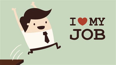 is loving your job a reasonable expectation