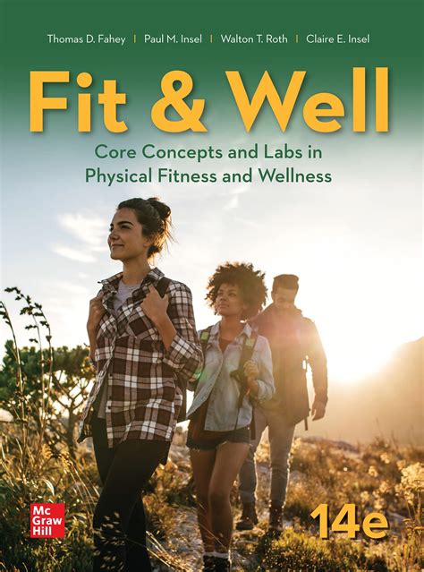 fit and well core concepts and labs in physical fitness and wellness by