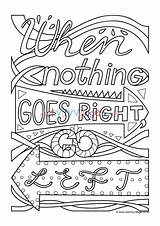 Colouring Left Right Go Nothing Goes When Pages Village Activity Explore sketch template