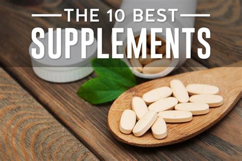 The 10 Best Supplements Livestrong