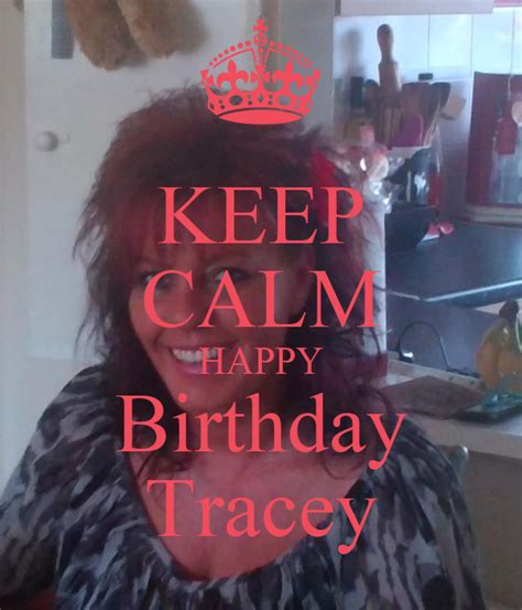 calm happy birthday tracey poster laa  calm  matic
