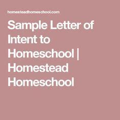 sample letter  intent  homeschool homestead homeschool