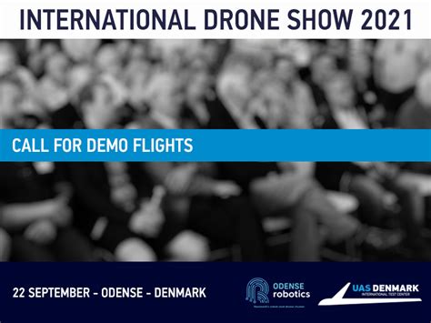 call  demonstrations   international drone show  odense robotics