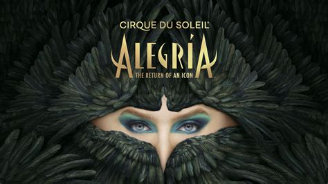 cirque du soleil alegria  event  schedule