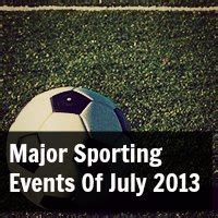major sporting   july