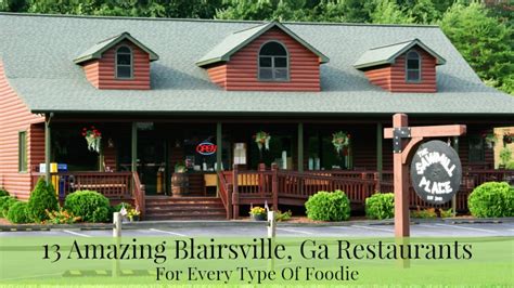 amazing blairsville ga restaurants   type  foodie