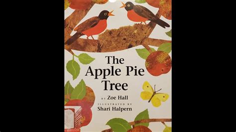 The Apple Pie Tree Read Aloud By Zoe Hall Youtube