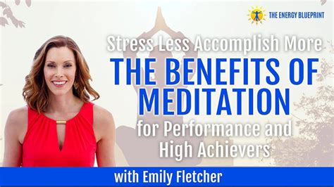 Stress Less Accomplish More The Benefits Of Meditation
