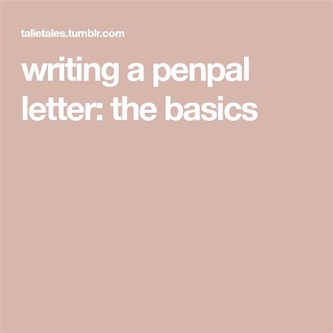writing  penpal letter  basics  pal letters penpal lettering