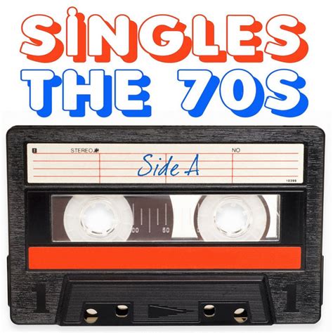 singles the 70s compilation by various artists spotify