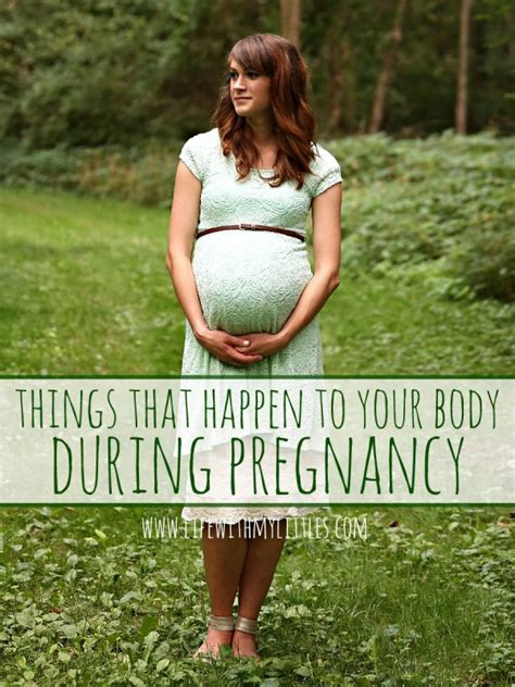 things that happen to your body during pregnancy