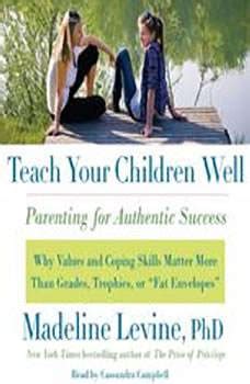 teach  children  parenting  authentic success audiobook  madeline levine