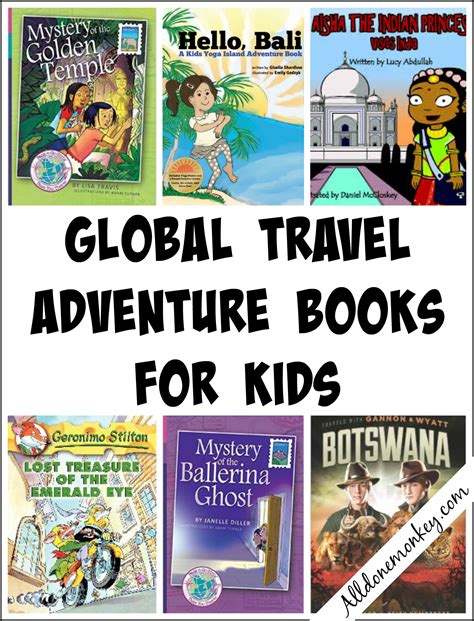global travel adventure books  kids   monkey