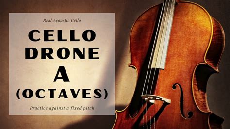 cello drone   minutes  tuning note  youtube