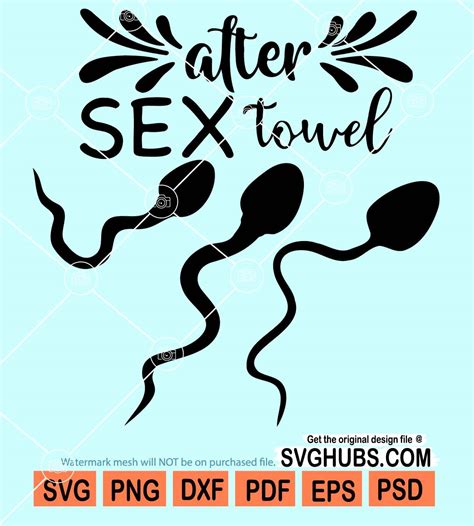 after sex towel svg funny towel for adults svg naughty towels svg