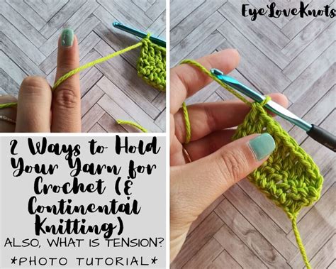 hold  yarn  crochet  continental knitting  ways