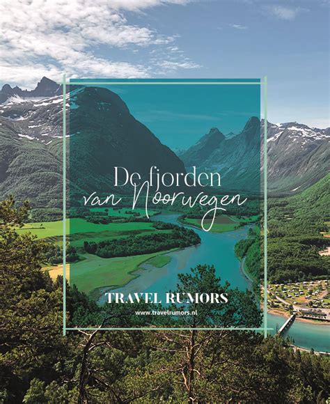 ontdek de adembenemende fjorden van noorwegen noorwegen reisideeen backpacken  europa