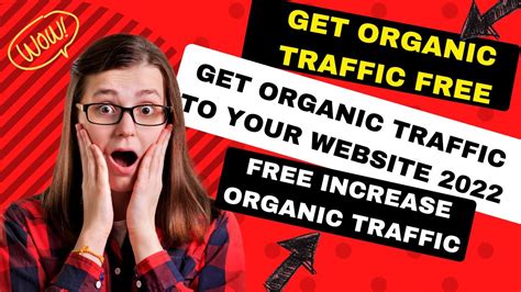 Get Organic Traffic To Website How To Increase Organic Traffic To