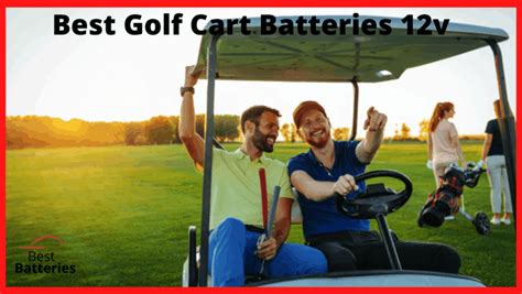 10 Best Golf Cart Batteries Reviews 2024 Best Of Batteries