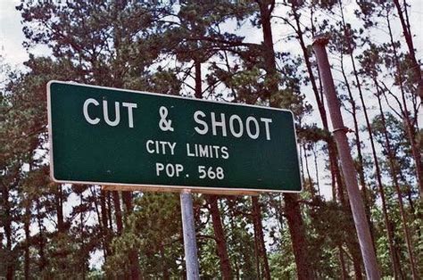 Cut And Shoot Texas King Of Best Named Towns In The Lone Star State