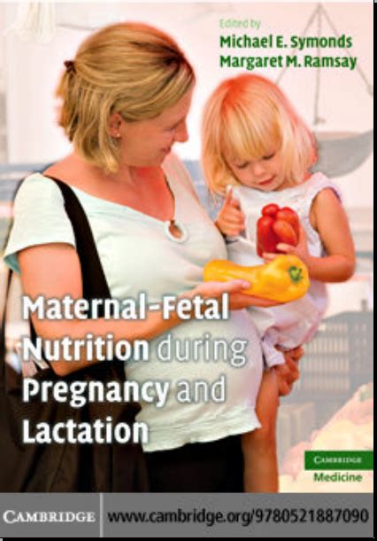 maternal fetal nutrition during pregnancy and lactation 1e 2010