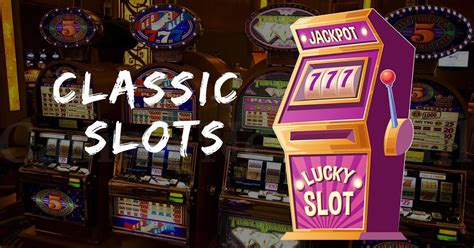 The Best Classic Slot Games For Vegas Fans Fruits 7s And Big Payouts