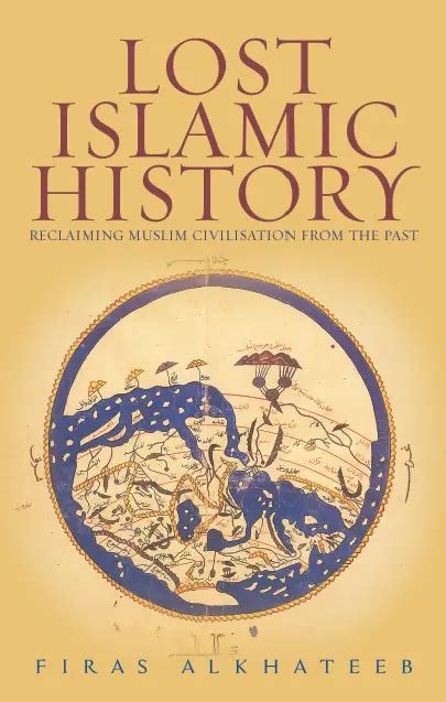 book review lost islamic history muslimmattersorg