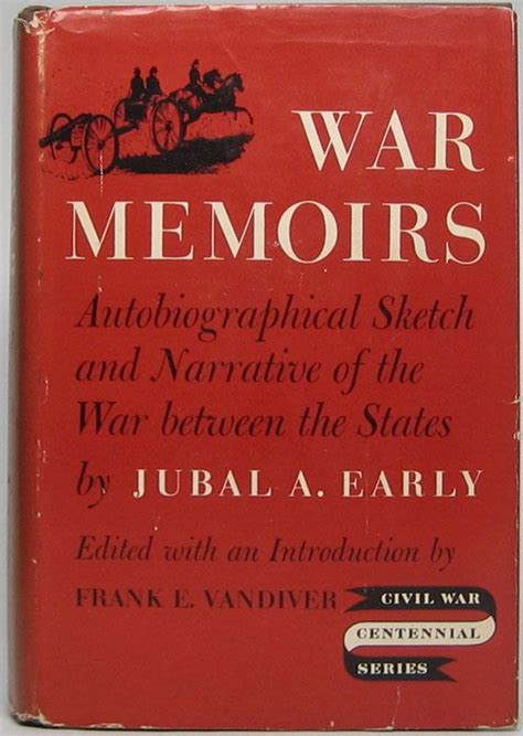 War Memoirs Autobiographical Sketch And Narrative Of The War Between
