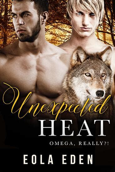 unexpected heat an mpreg romance omega really 1 read book online