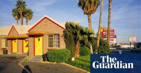 The Rise And Fall Of Las Vegas Motels In Pictures Cities The Guardian