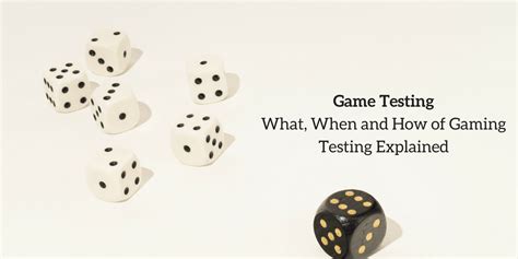 gaming testing      gaming testing explained
